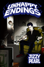 Load image into Gallery viewer, BOOK: UNHAPPY ENDINGS - Limited to 350 (signed and numbered by Jizzy)
